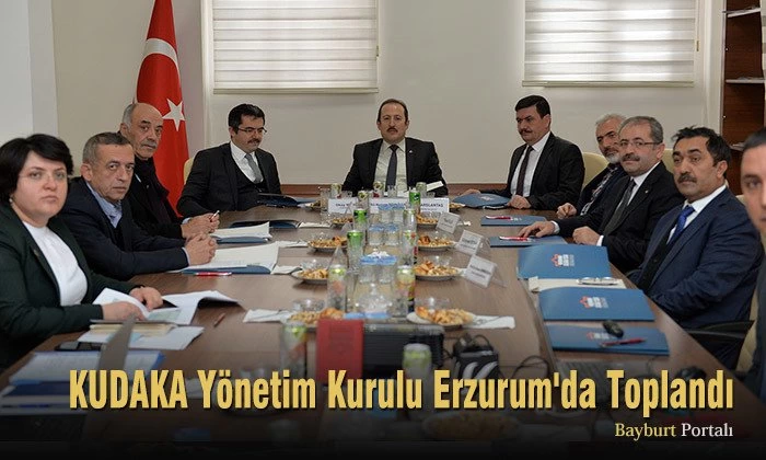 KUDAKA Yönetim Kurulu Erzurum’da Toplandı