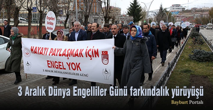 Bayburt’ta 3 Aralık Dünya Engelliler Günü farkındalık yürüyüşü
