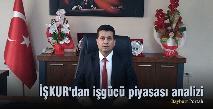 İŞKUR’dan işgücü piyasası analizi