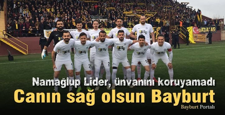 Canın sağ olsun Bayburt