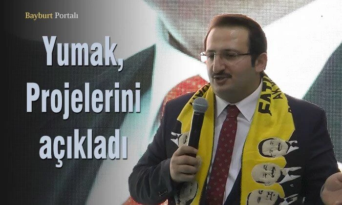Yumak, projelerini açıkladı