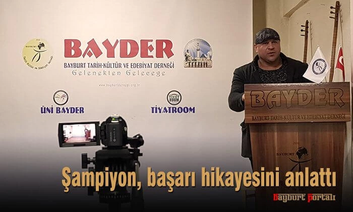 Şampiyon, başarı hikayesini BAYDER’de anlattı