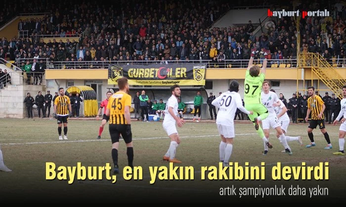 Bayburt, en yakın rakibini devirdi