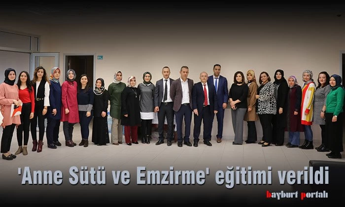 ‘Anne Sütü ve Emzirme’ eğitimi verildi