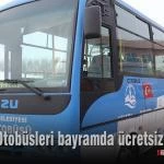 Bayburt Belediyesi Halk Otobusleri Bayramda ucretsiz Olacak – Bayburt Portalı