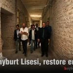 Bayburt Lisesi restore ediliyor – Bayburt Portalı – Bayburt Haberleri, Son Dakika Bayburt Web Haber Sitesi