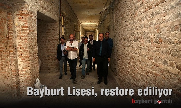 Bayburt Lisesi, restore ediliyor