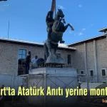 Bayburt ta Ataturk Aniti yerine monte edildi – Bayburt Portalı