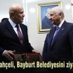 Bahceli Bayburt Belediyesini ziyaret etti – Bayburt Portalı