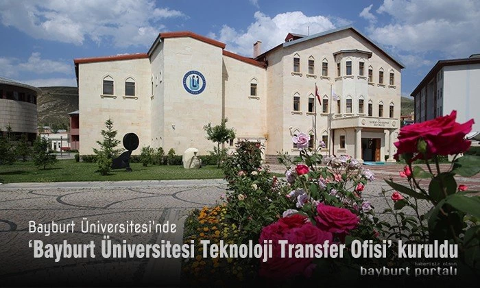 Bayburt’ta Teknoloji Transfer Ofisi Uygulama ve Araştırma Merkezi kuruldu
