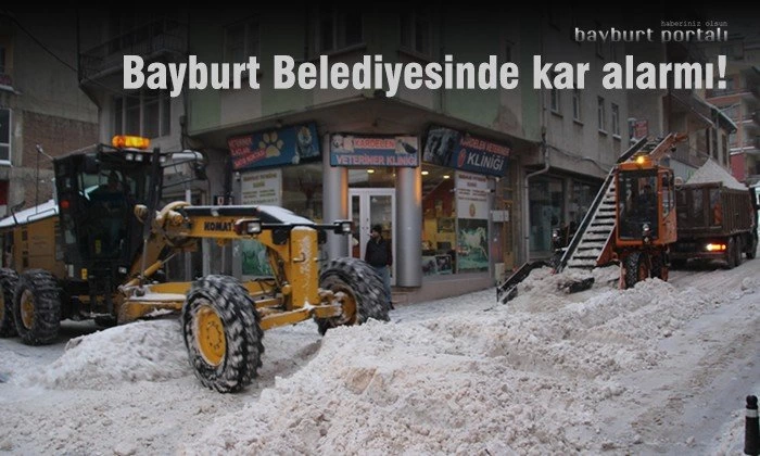 Bayburt Belediyesinde kar alarmı!