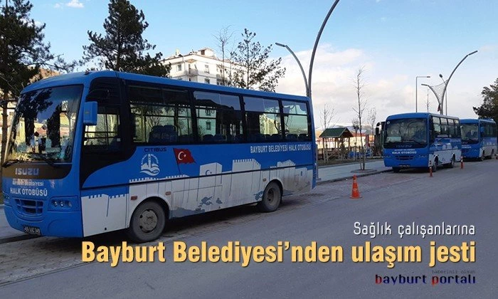 Bayburt Belediyesi’nden sağlık çalışanlarına ulaşım jesti