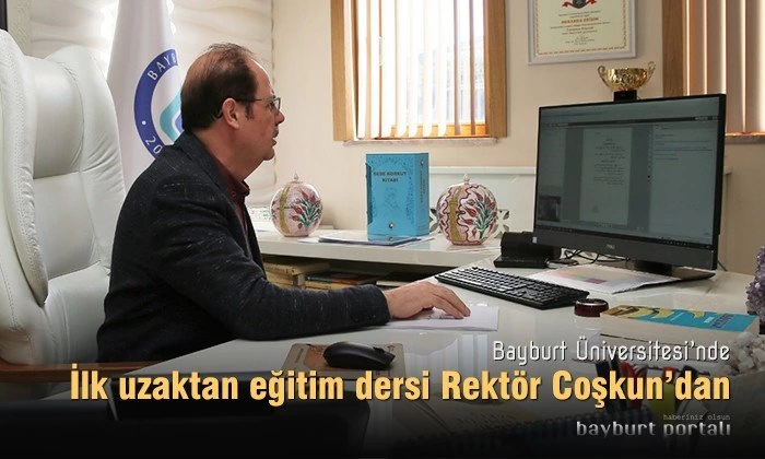 Bayburt Üniversitesinde ‘uzaktan eğitim’ başladı