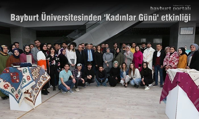 Bayburt Üniversitesinden ‘Kadınlar Günü’ etkinliği