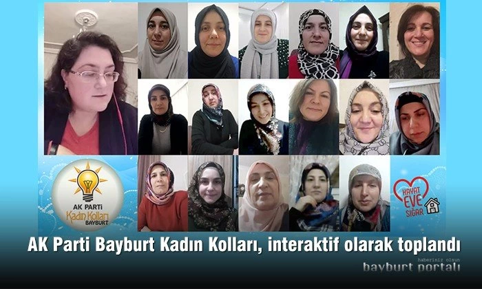AK Parti Bayburt Kadın Kolları, interaktif olarak toplandı