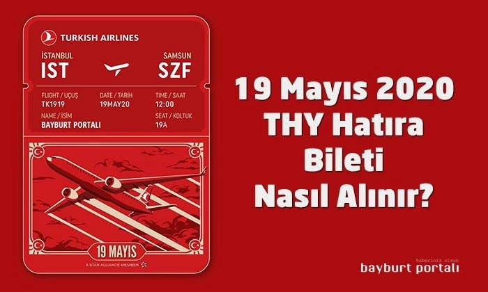 19 Mayıs 2020 THY hatıra bileti nasıl alınır?