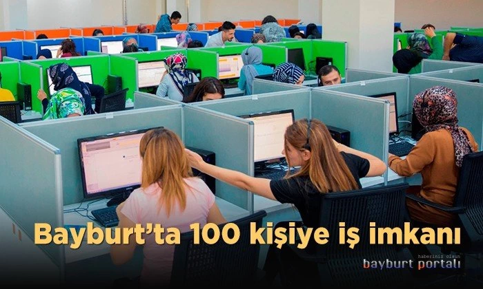 Bayburt’ta 100 kişiye iş imkanı