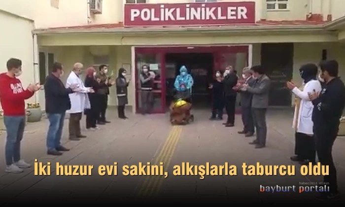 Bayburt’ta iki huzur evi sakini, alkışlarla taburcu oldu