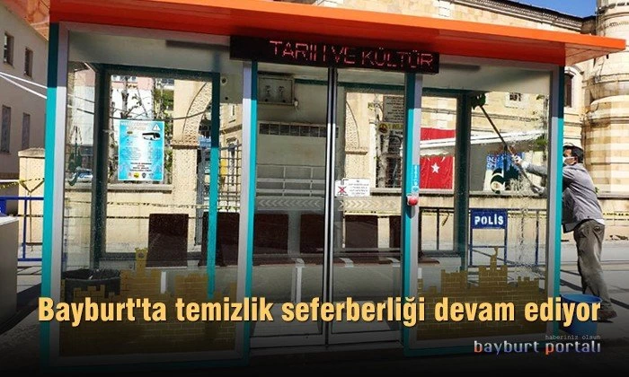 Bayburt’ta temizlik seferberliği devam ediyor