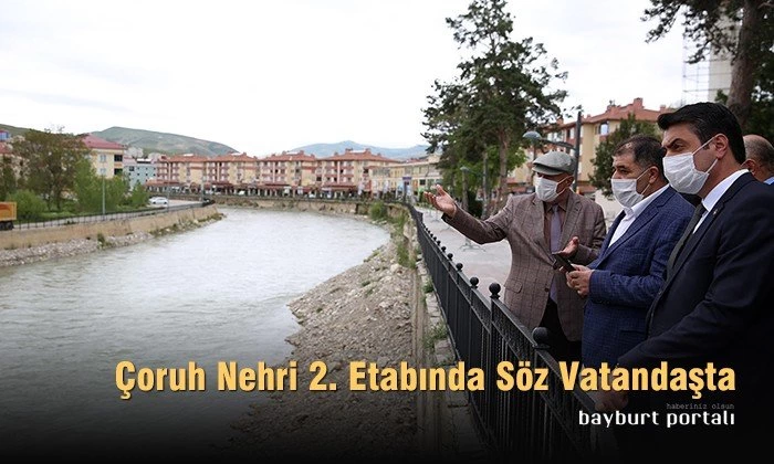 Çoruh Nehri 2. etabı için söz vatandaşta