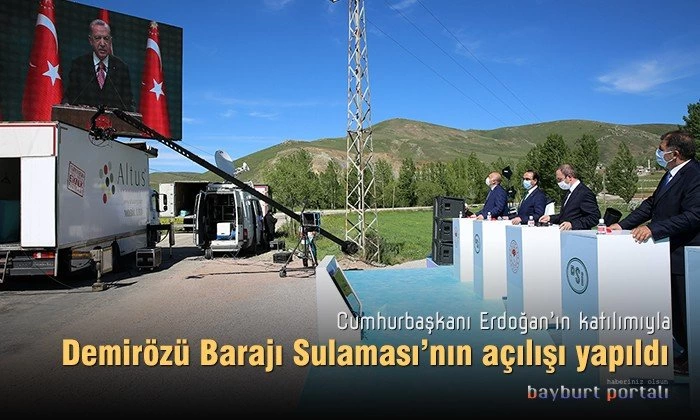 Bayburt Demirözü Barajı Sulaması’nın açılışı yapıldı