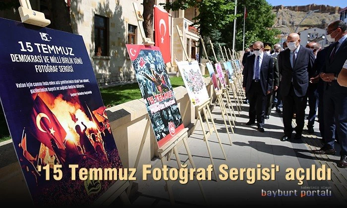 Bayburt’ta ’15 Temmuz Fotoğraf Sergisi’ açıldı