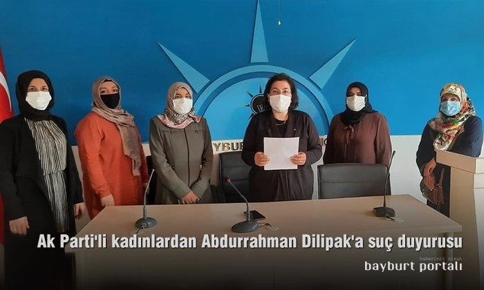 Ak Parti Bayburt İl Kadın Kollarından ‘Abdurrahman Dilipak’ açıklaması