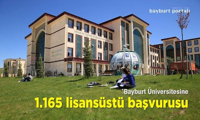 Bayburt Üniversitesine 1165 lisansüstü başvurusu
