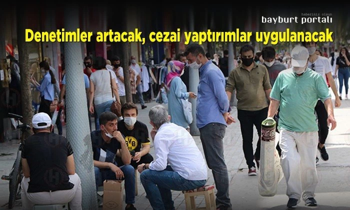 Bayburt’ta denetimler artacak, cezai yaptırımlar uygulanacak
