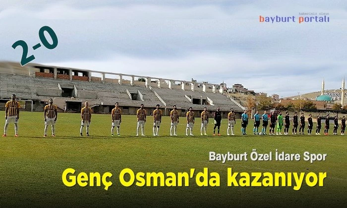 Bayburt Özel İdare Spor, Genç Osman’da kazanıyor