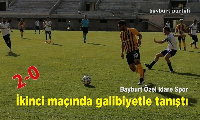 Bayburt Özel İdare Spor, ikinci maçında galibiyetle tanıştı