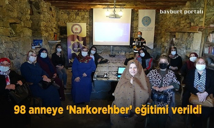 Bayburt’ta 98 anneye Narkorehber eğitimi verildi