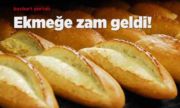 Bayburt’ta ekmeğe zam!