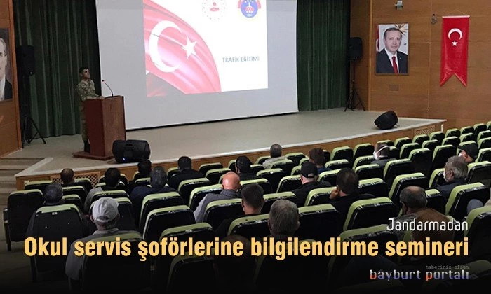 Jandarmadan okul servis şoförlerine bilgilendirme semineri
