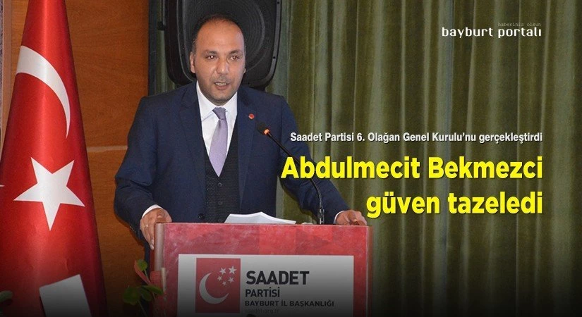 Abdulmecit Bekmezci, güven tazeledi