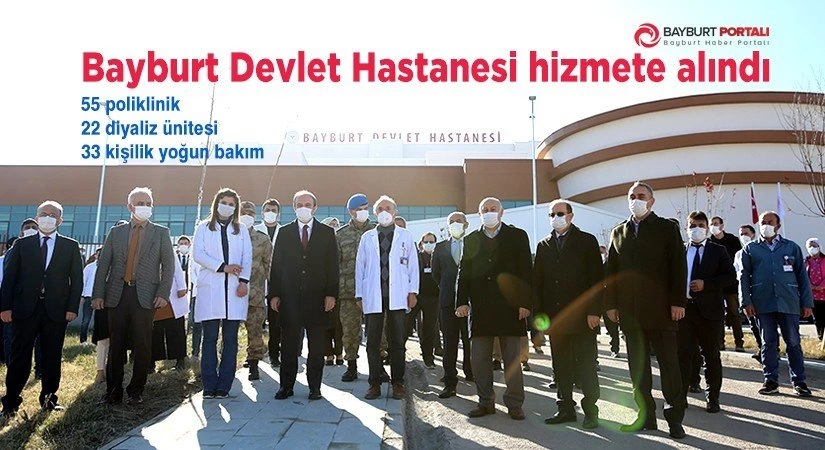 Yeni Bayburt Devlet Hastanesi hizmete alındı