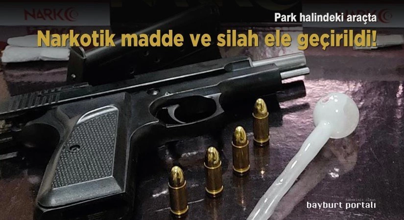 Park halindeki araçta narkotik madde ve silah ele geçirildi!