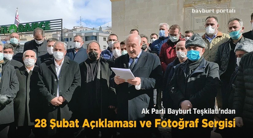 Ak Parti Bayburt’tan 28 Şubat açıklaması ve fotoğraf sergisi