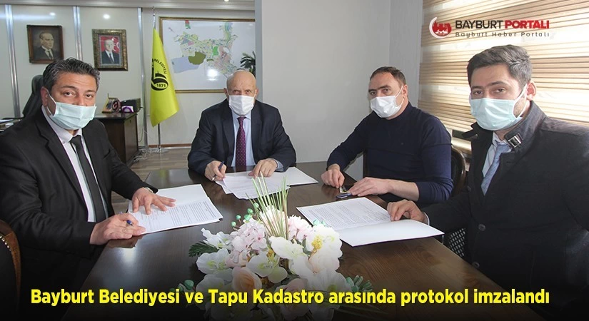 Bayburt Belediyesi ile Tapu Kadastro arasında işbirliği protokolü