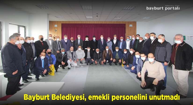 Bayburt Belediyesi, emekli personelini unutmadı