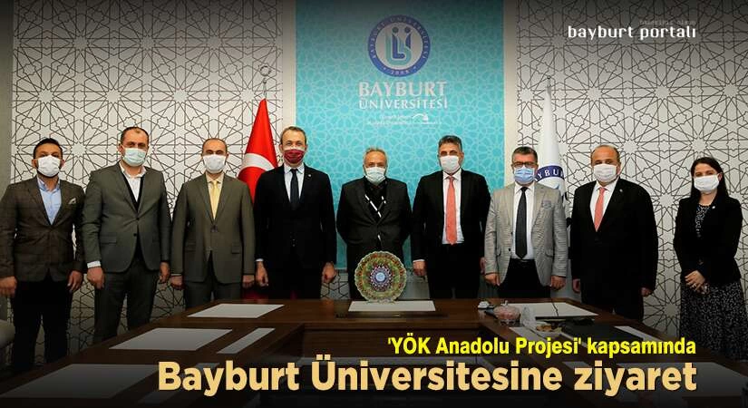 ‘YÖK Anadolu Projesi’ kapsamında Bayburt Üniversitesine ziyaret
