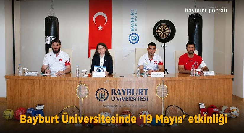 Bayburt Üniversitesinde ’19 Mayıs’ etkinliği