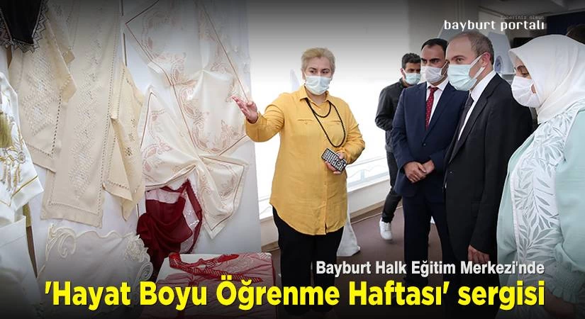 Bayburt Halk Eğitim Merkezi’nde ‘Hayat Boyu Öğrenme Haftası’ sergisi