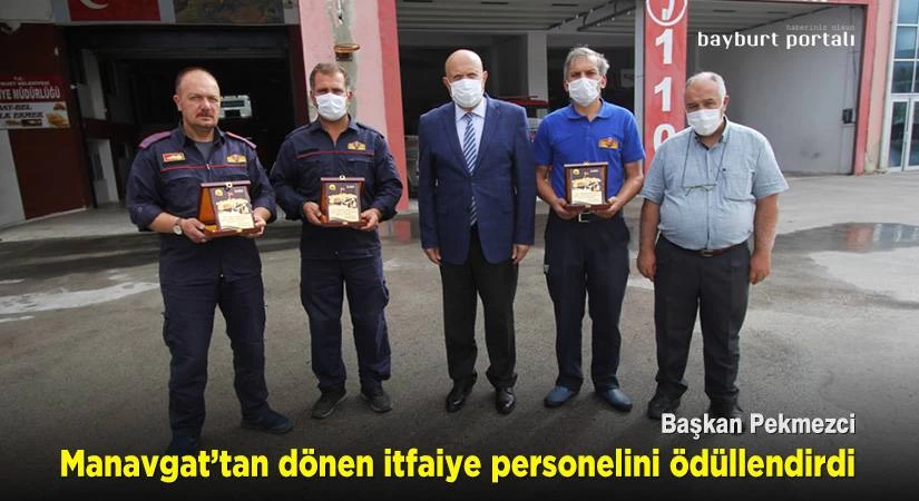 Manavgat’tan dönen itfaiye erleri, plaketle ödüllendirildi