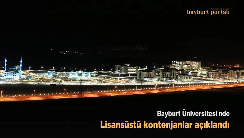 Bayburt Üniversitesi’nde lisansüstü kontenjanlar açıklandı