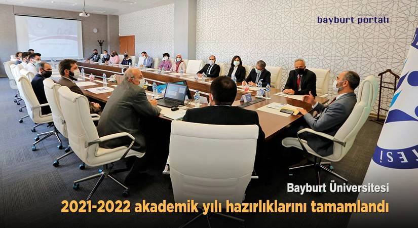 Bayburt Üniversitesi, 2021-2022 akademik yılı hazırlıklarını tamamladı