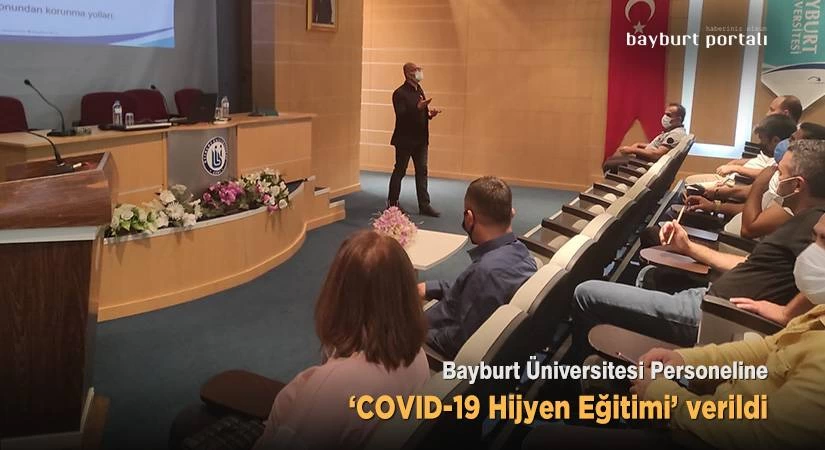 Bayburt Üniversitesi Personeline ‘Hijyen Eğitimi’ verildi