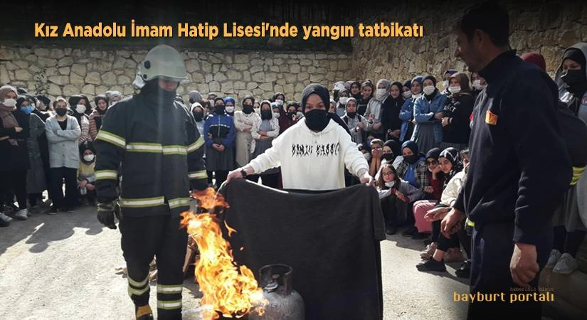 Bayburt Kız Anadolu İmam Hatip Lisesi’nde yangın tatbikatı