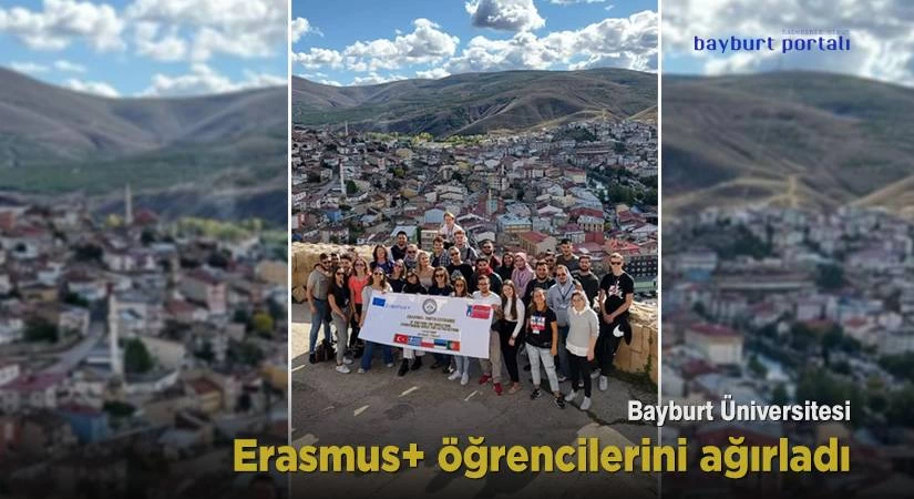 Bayburt Üniversitesi, Erasmus+ öğrencilerini ağırladı
