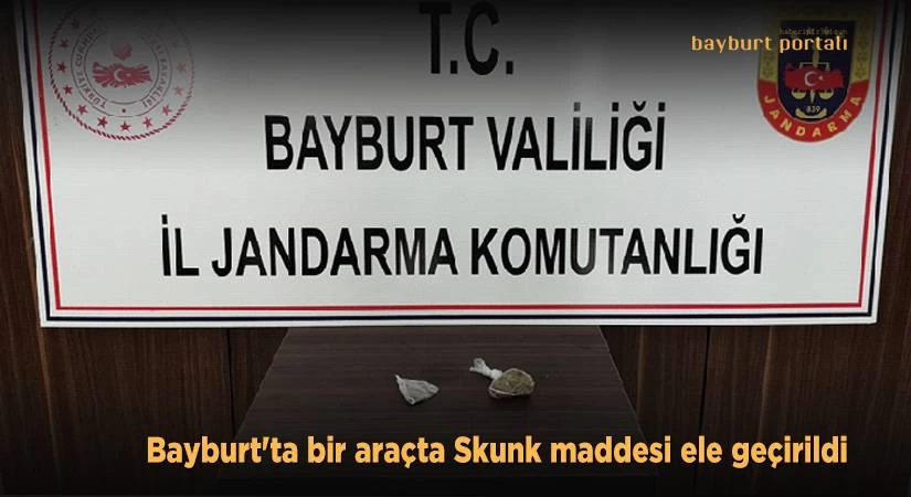 Bayburt’ta bir araçta Skunk maddesi ele geçirildi